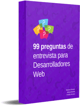 99 Preguntas de Entrevista para Desarrolladores Web